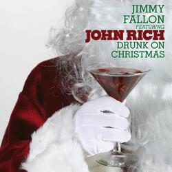 Drunk on Christmas (feat. John Rich)