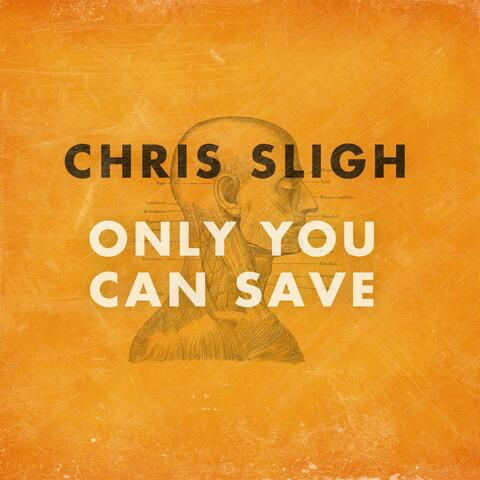 Only You Can Save