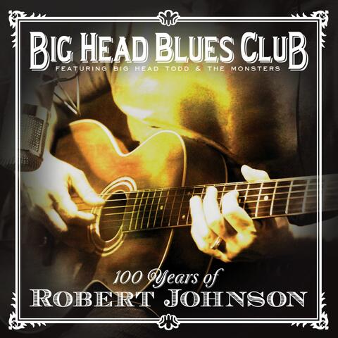 100 Years Of Robert Johnson
