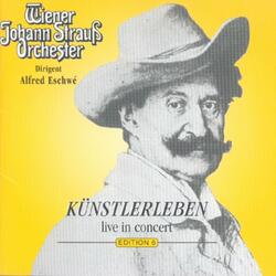 Johann Strauss: "Künstlerleben"