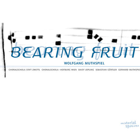 Bearing Fruit