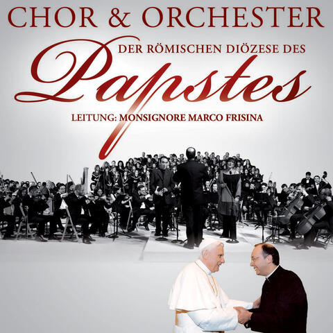 Chor & Orchester der Römischen Diözese des Papstes, Marco Frisina