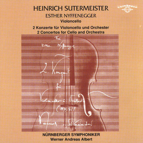 Heinrich Sutermeister: 2 Concertos for Cello and Orchestra