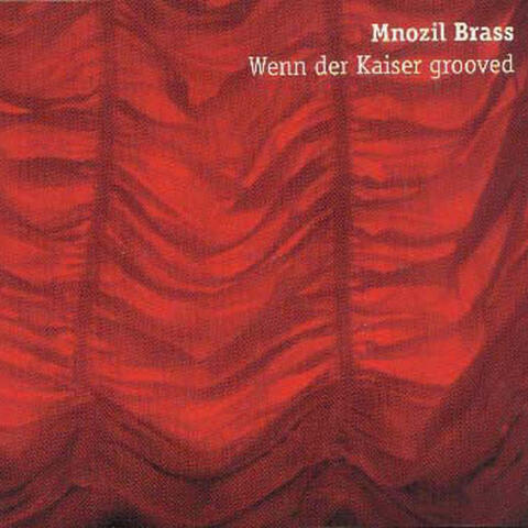 Wenn der Kaiser grooved