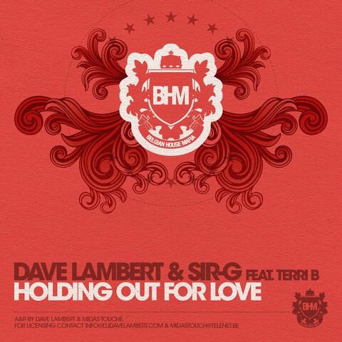 Holding Out 4 Love