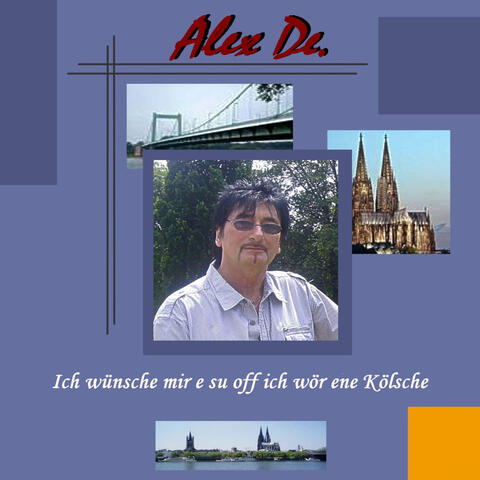 Ich wünsche mir e su off ich wör ene Kölsche