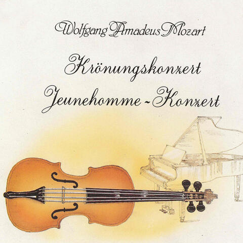 Wolfgang Amadeus Mozart: Krönungskonzert - Jeunehomme-Konzert