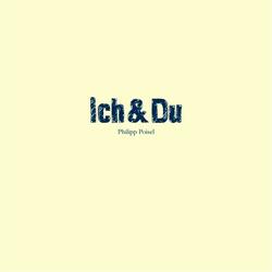 Ich & Du (Radio Edit)