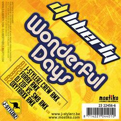Wonderful Days (J-Stylerz Crew Rmx)