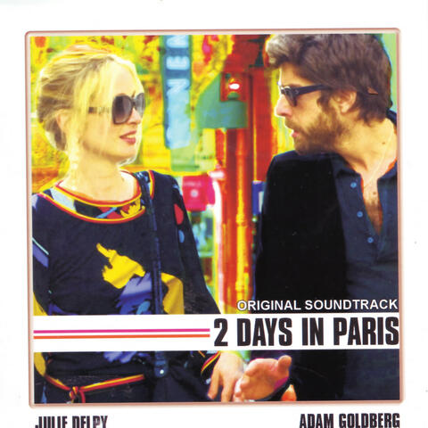 2 Days In Paris (feat. Julie Delpy)