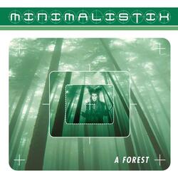 A Forest (Instrumental Club Mix)