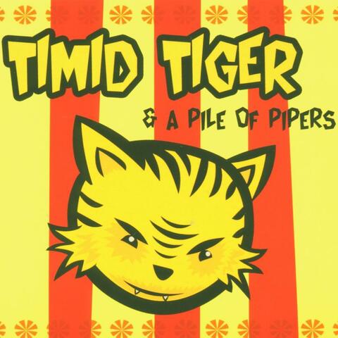 Timid Tiger & A Pile Of Pipers