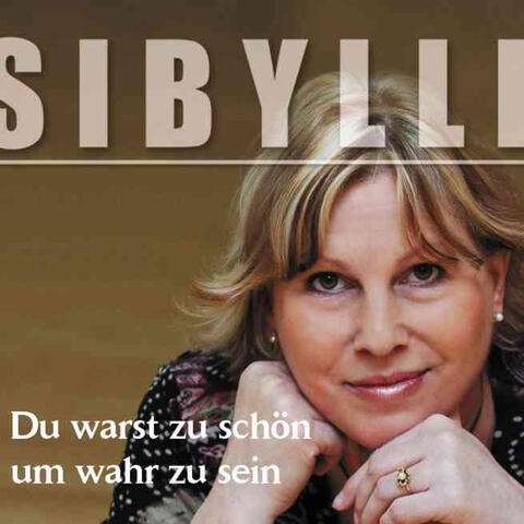 Du warst zu schön um wahr zu sein