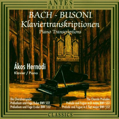 Klaviertranskriptionen von Bach & Busoni