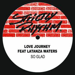So Glad (feat. Latanza Waters)