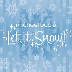 Let It Snow, Let It Snow, Let It Snow