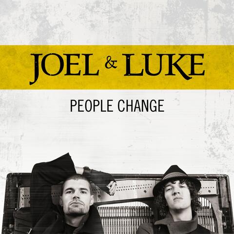 Joel & Luke
