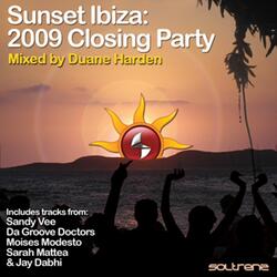 Sunset Ibiza: 2009 Closing Party