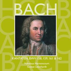 Bach, JS: Der Friede sei mit dir, BWV 158: No. 2, Aria und Choral. "Welt, ade, ich bin dein müde"