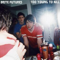 Too Young To Kill