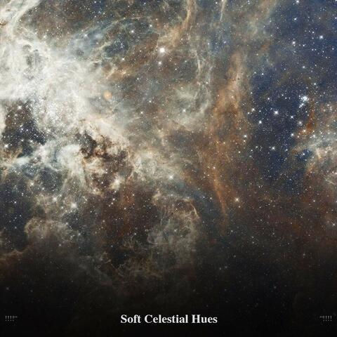 !!!!" Soft Celestial Hues "!!!!
