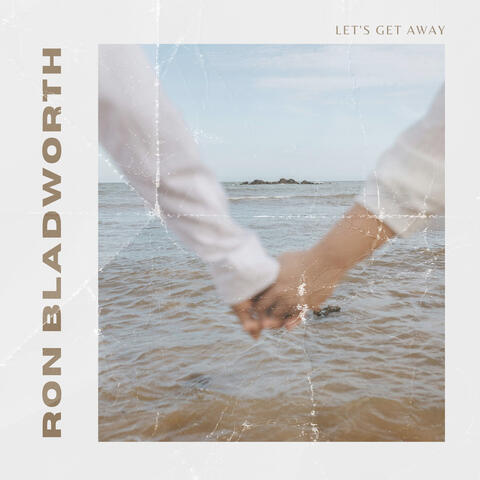 Let's Get Away