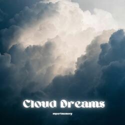 Cloud Dreams