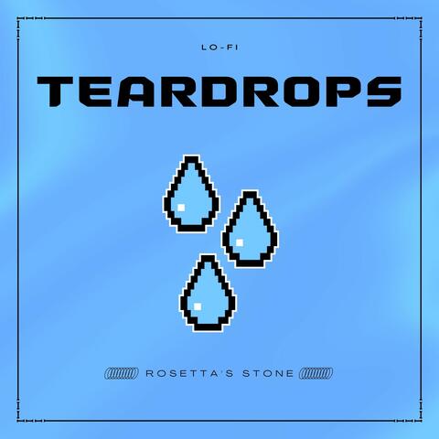 Teardrops