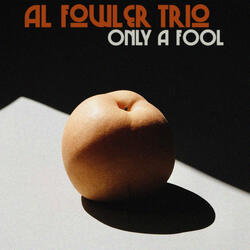 Only A Fool