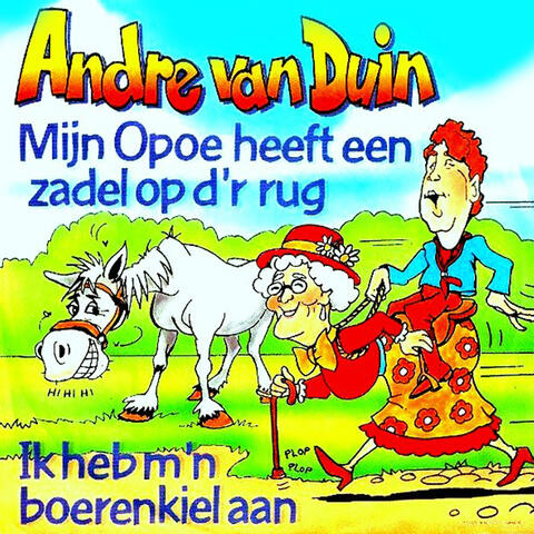 Mijn Opoe Heeft Een Zadel Op D'r Rug
