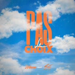 Pas le choix