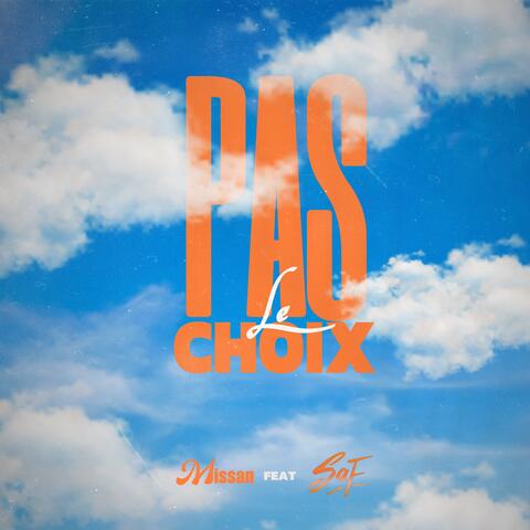Pas le choix
