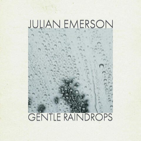 Gentle Raindrops