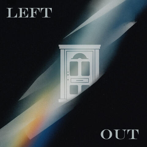 Left Out