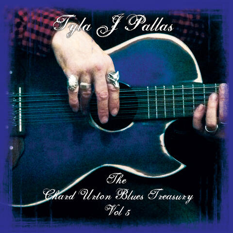 The Chard Urton Blues Treasury, Vol.5