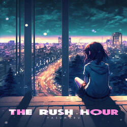 The Rush Hour
