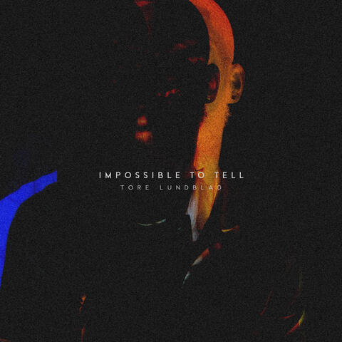 Impossible to tell
