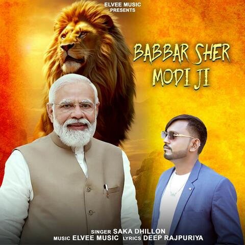 Babbar Sher Modi Ji
