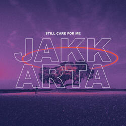 Still Care for Me