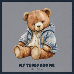 My Teddy and Me