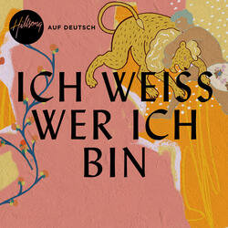 Ich weiss wer ich bin