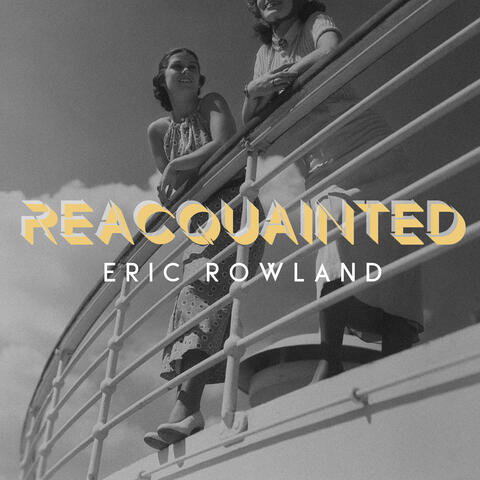 Reacquainted