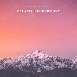 Balanced in Harmony