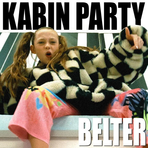 Kabin Party / Belter