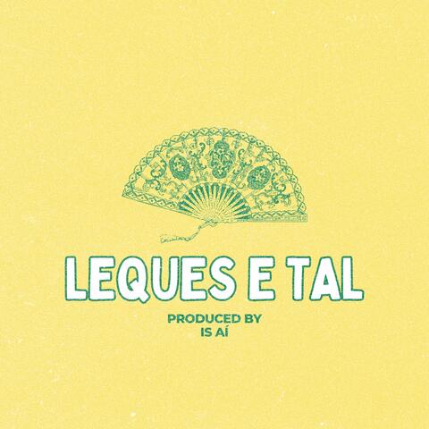 leques e tal
