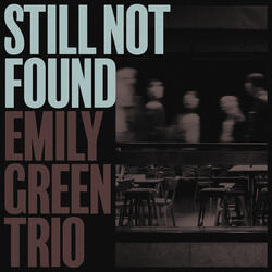 Still Not Found