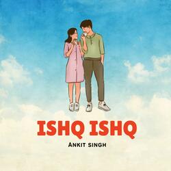 Ishq Ishq