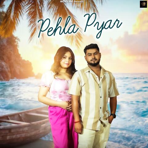 Pehla Pyar
