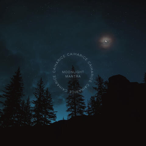 Moonlight Mantra