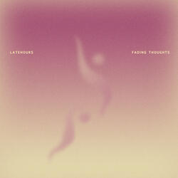 Fading Thoughts